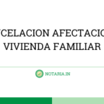 CANCELACION-AFECTACION-A-VIVIENDA-FAMILIAR