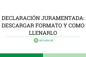 DECLARACIÓN-JURAMENTADA-FORMATO-PODER-GENERAL-DESCARGAR-FORMATO-Y-COMO-LLENARLO