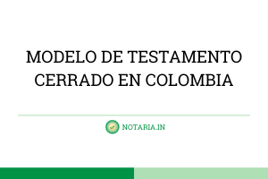 MODELO-DE-TESTAMENTO-CERRADO-EN-COLOMBIA
